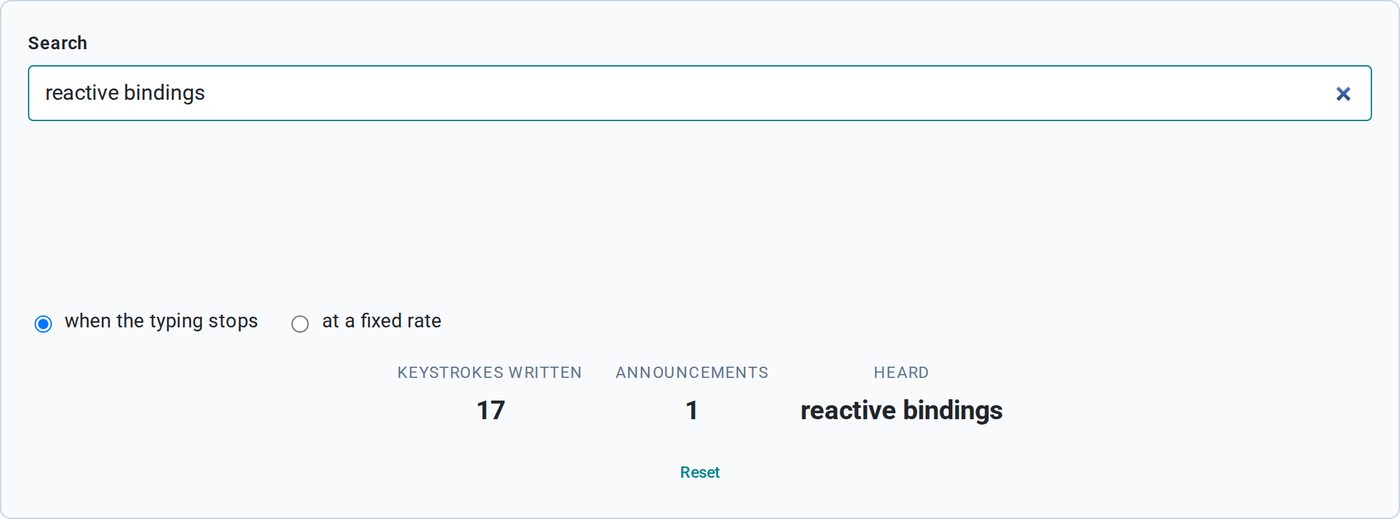 A rate-limited search box: 17 keystrokes written, 1 announcement, heard 'reactive bindings'